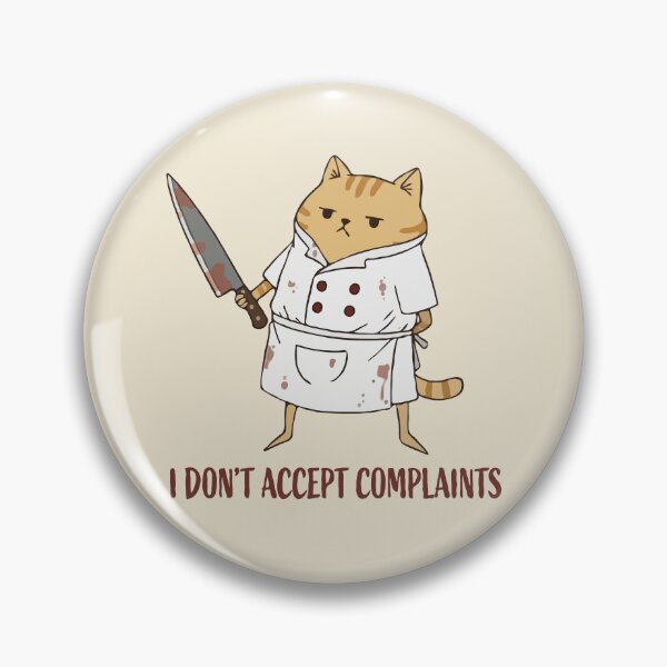 Item preview, Cat Chef Knife I Don't Accept Complaints  designed and sold by Gkinoki.