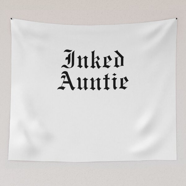 Item preview, Inked Auntie Tattooed Aunt Gothic Font Design designed and sold by snowry.