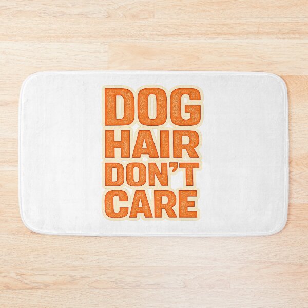 Item preview, Dog Hair Don’t Care Funny Dog Owner Shirt  designed and sold by Shirleygalaxy.