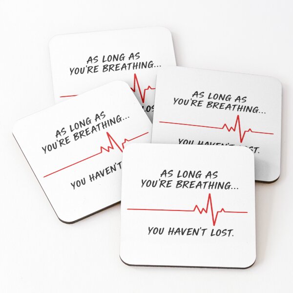 Item preview, As Long As You're Breathing You Haven't Lost- ECG Heartbeat Motivation designed and sold by apex.vibe.