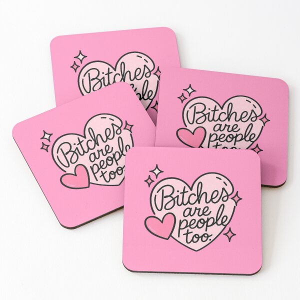 Item preview, Bitches are people too cute funny aesthetic design designed and sold by ZeloraArt.