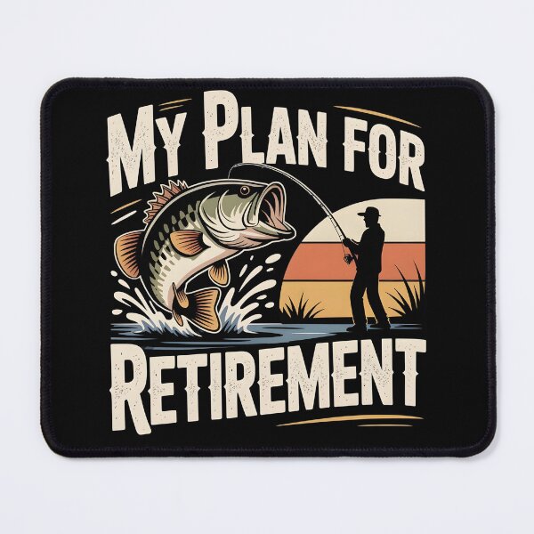 Item preview, My Plan for Retirement, Fishing Funny Shirt Fisherman Gift, Bass Fishing Design designed and sold by MPlab.
