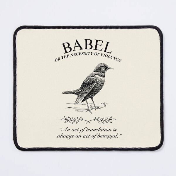 Item preview, Babel or the necessity of violence - translation is betrayal designed and sold by CoolKittyCat8.
