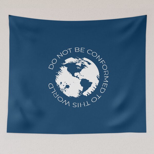 Item preview, Do Not Be Conformed To This World | Romans 12:2 Christian Earth Design | white designed and sold by ZechJohnRB.