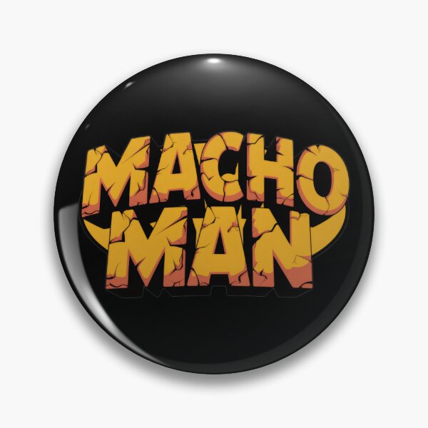 Item preview, MACHO MAN designed and sold by 8FistsofTees.