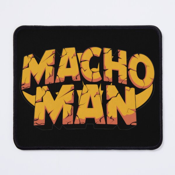 Item preview, MACHO MAN designed and sold by 8FistsofTees.