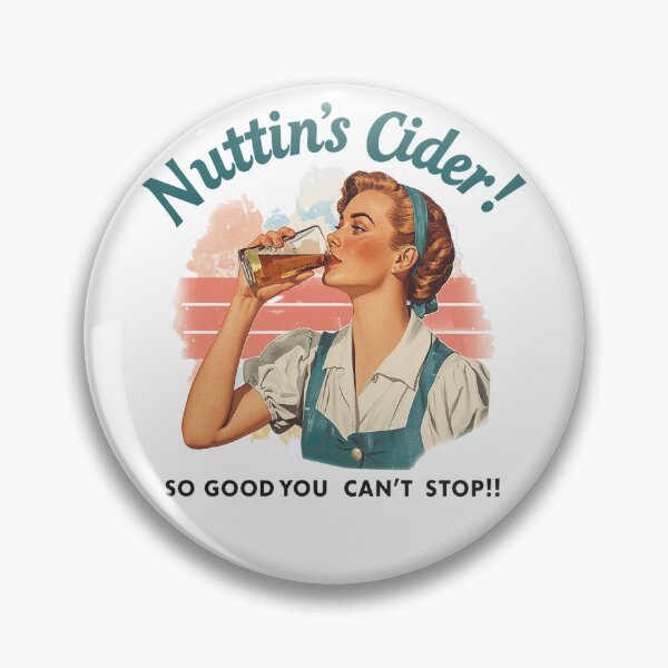 Item preview, Nuttin's Cider designed and sold by NicMacTees.