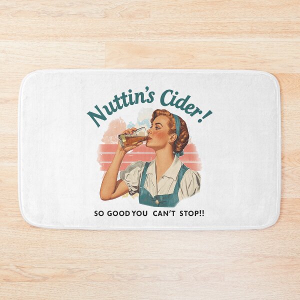 Item preview, Nuttin's Cider designed and sold by NicMacTees.