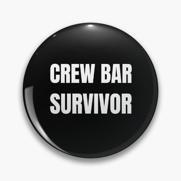 Item preview, Crew Bar Survivor (White) designed and sold by ShipCrewNation.