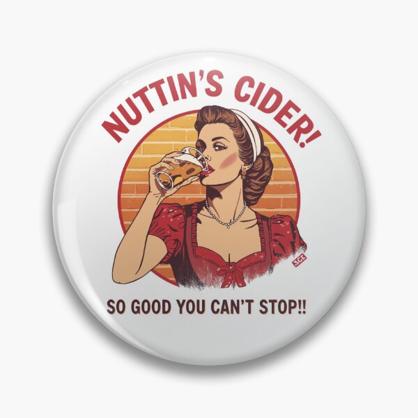 Item preview, Nuttin's Cider designed and sold by NicMacTees.
