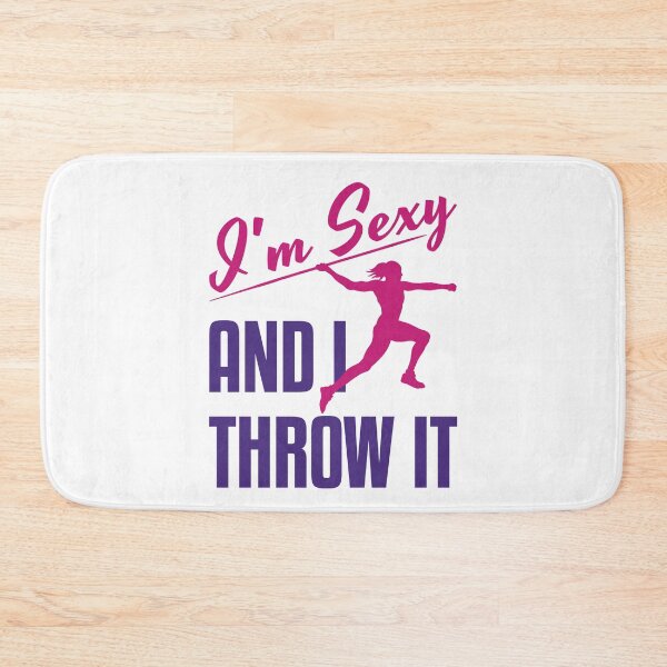 Item preview, Track and  Field Javelin Women I'm Sexy and I Throw It designed and sold by jaygo.