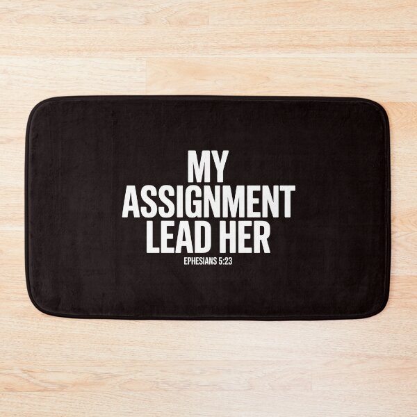 Item preview, My Assignment Lead Her – Christian Religious Faith Ephesians 5:23 designed and sold by Redgiant87x.