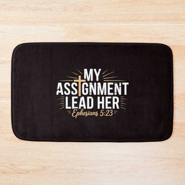Item preview, My Assignment Lead Her – Faith Based Christian Ephesians 5:23 Design designed and sold by Redgiant87x.