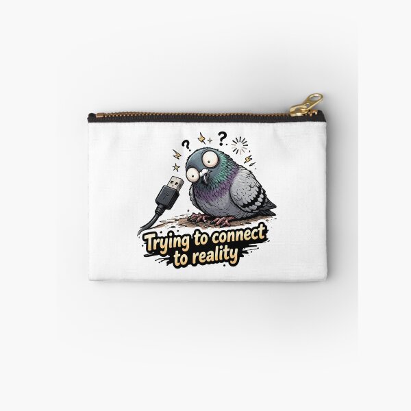 Item preview, Trying to Connect to Reality Funny Pigeon designed and sold by MonkiFlipp.