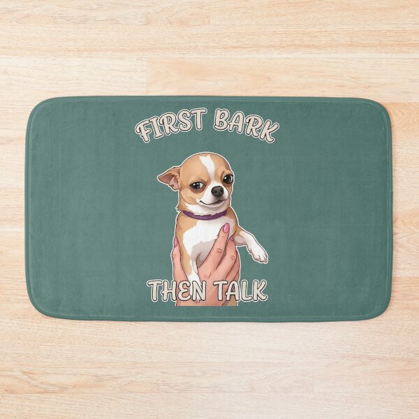 Item preview, First bark Then Talk - Sassy Chihuahua Aesthetic Gift for Dog Lovers designed and sold by MPlab.