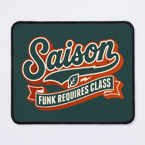 Item preview, Saison Beer Vintage Funk Requires Class designed and sold by Cozy-Old-Pub.