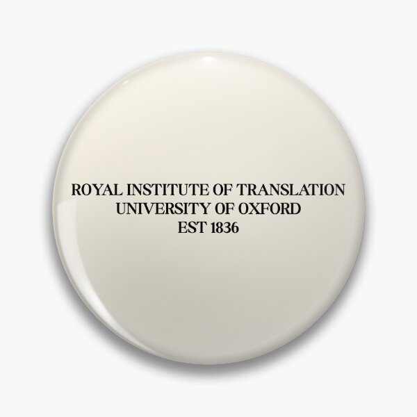 Item preview, royal institute of translation - Oxford - RF Kuang - babel designed and sold by CoolKittyCat8.