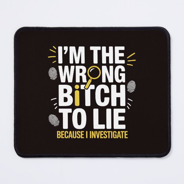 Item preview, I'm The Wrong Bitch To Lie – Bold Sarcastic Saying Humor designed and sold by Redgiant87x.