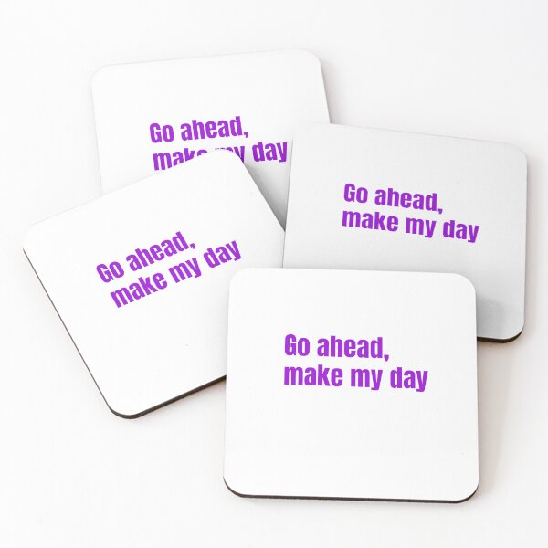 Item preview, Go ahead,make my day designed and sold by keisthard.