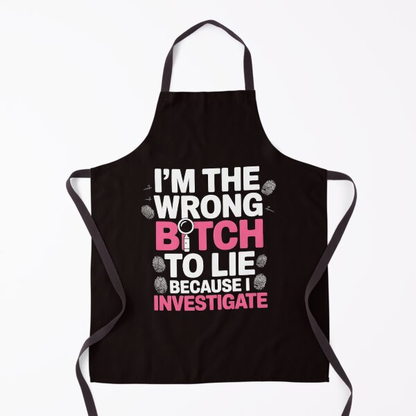 Item preview, I'm The Wrong Bitch To Lie – Because I Investigate Attitude Quote designed and sold by Redgiant87x.