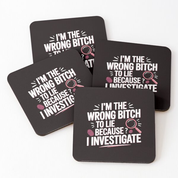 Item preview, I'm The Wrong Bitch To Lie – Sarcastic Saying Strong Attitude designed and sold by Redgiant87x.