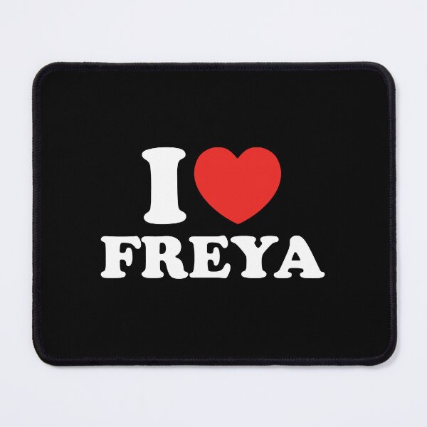Item preview, I Love Freya designed and sold by shitpostee.