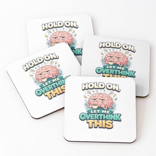 Item preview, Hold On Let Me Overthink This - Funny Tired Brain & Coffee Art designed and sold by KaphzeShop.