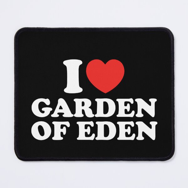 Item preview, I Love Garden of Eden designed and sold by shitpostee.
