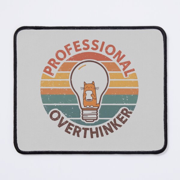 Item preview, Professional overthinker Cat funny gifts who love cats and identify with the overthinking mindset designed and sold by ketkacreations.