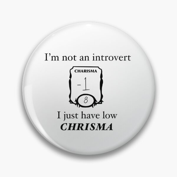 Item preview, Low Charisma, Not an Introvert | Funny D&D Social Anxiety Design designed and sold by Apeel2me.