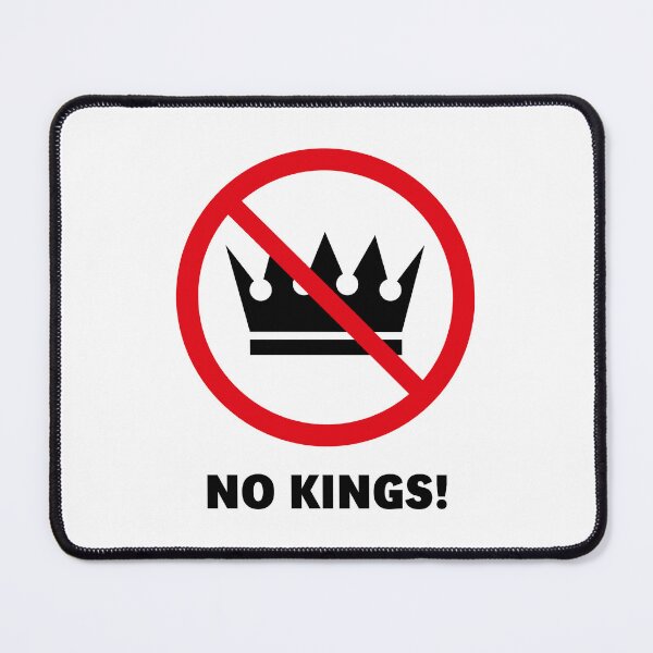 Item preview, No Kings! (Protest Design / POS2C) designed and sold by MrFaulbaum.