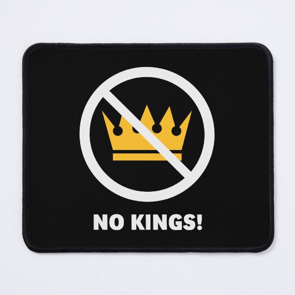 Item preview, No Kings! (Protest Design / NEG2C) designed and sold by MrFaulbaum.