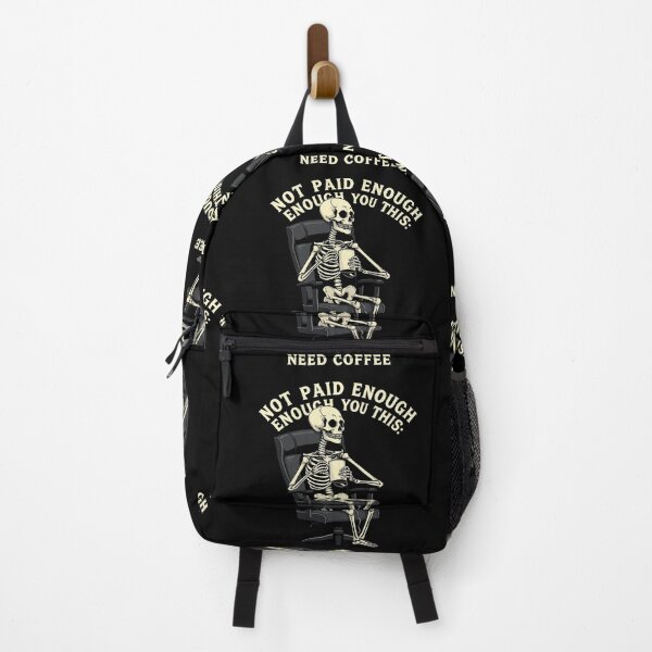 Item preview, Not Paid Enough You This: Need Coffee Skeletas Ofise designed and sold by NoriudaR.