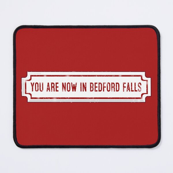 Item preview, Bedford Falls Sign designed and sold by Normbot2000.