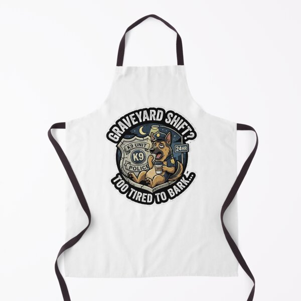 Item preview, Graveyard Shift K9 - Too Tired To Bark Funny Police Dog designed and sold by KaphzeShop.