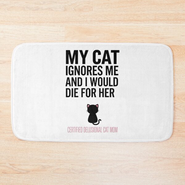 Item preview, My Cat Ignores Me and I Would Die for Her Funny Cat Mom T-Shirt — Crazy Cat Lady Gift designed and sold by GeniePixel.