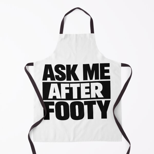 Item preview, Ask Me After Footy Shirt, Funny Australian Footy Saying designed and sold by POD DYNASTY | Original Print On Demand T-Shirt Graphics.