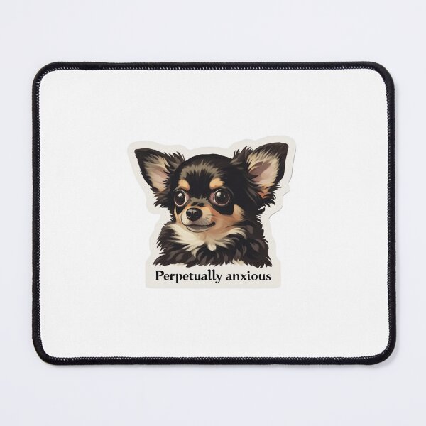 Item preview, Perpetually anxious chihuahua designed and sold by MendaciousMina.