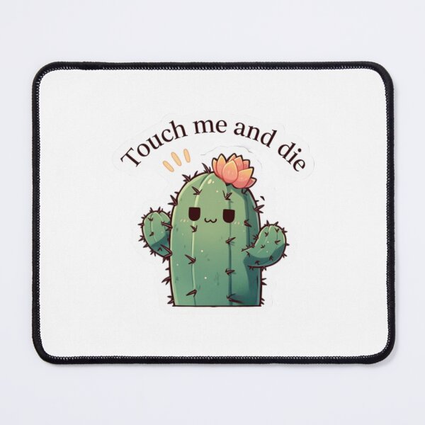 Item preview, Touch me and die cactus designed and sold by MendaciousMina.