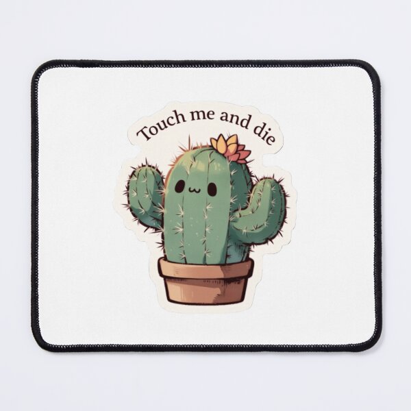 Item preview, Touch me and die cactus designed and sold by MendaciousMina.