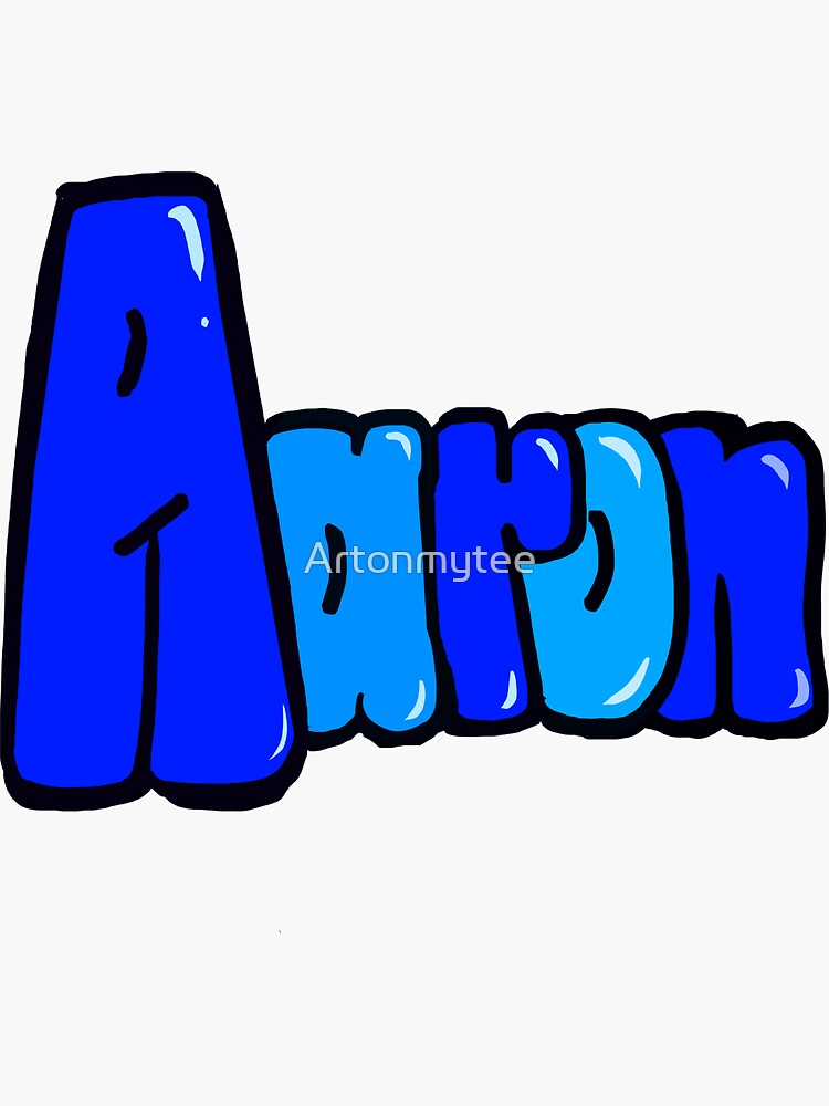 First Name Aaron Stickers for Sale | Redbubble