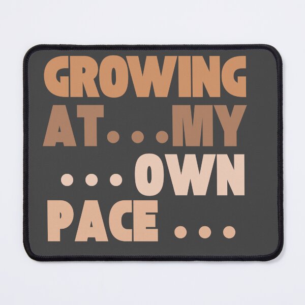 Item preview, Growing At My Own Pace Typography Design | Self Growth Motivation Mental Health Aesthetic designed and sold by Qosz Collective.