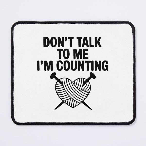 Item preview, Don't talk to me, I'm counting designed and sold by jkrphoto.