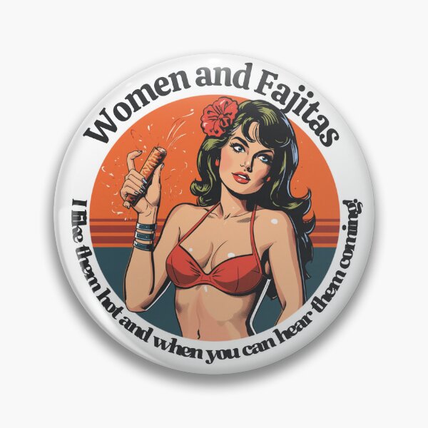 Item preview, Women and Fajitas designed and sold by NicMacTees.