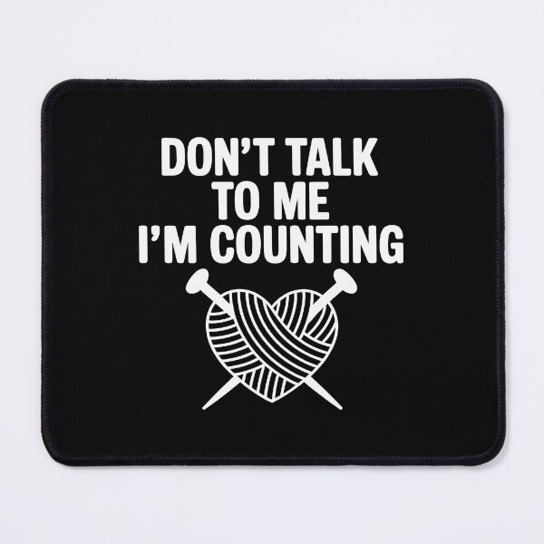 Item preview, Don't talk to me, I'm counting designed and sold by jkrphoto.