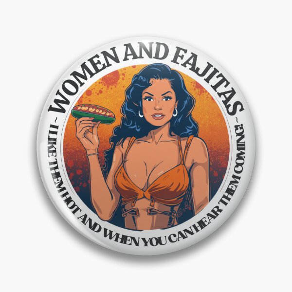 Item preview, Women and Fajitas designed and sold by NicMacTees.