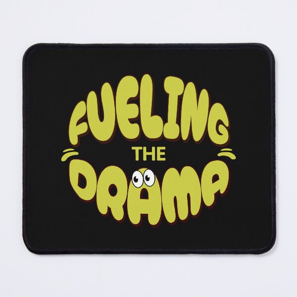Item preview, Fueling the Drama Vibes designed and sold by AwesomeBeyondLimits.