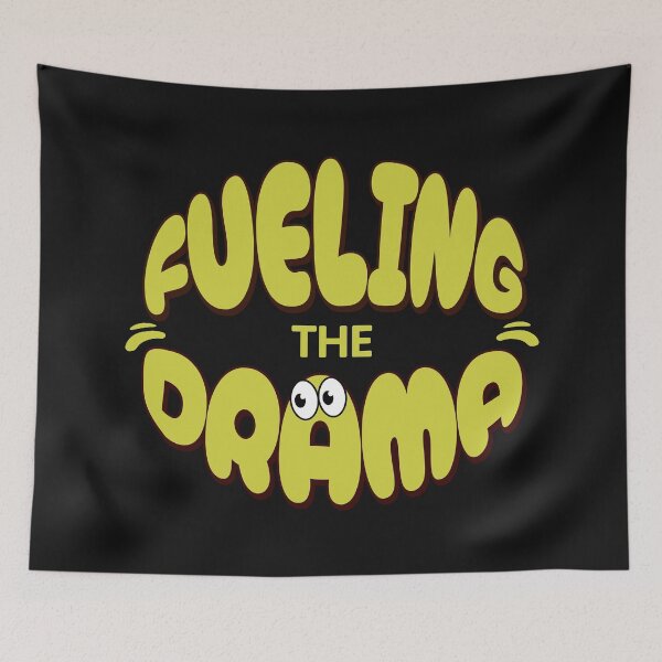 Item preview, Fueling the Drama Vibes designed and sold by AwesomeBeyondLimits.