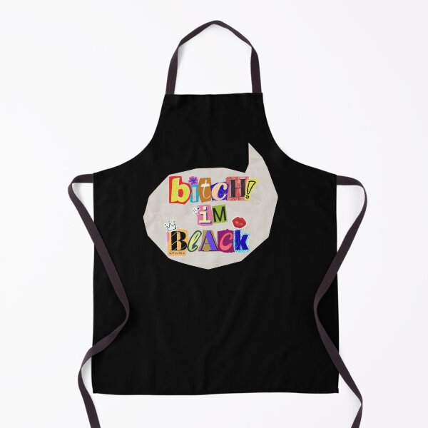 Item preview, B!tch I'm Black designed and sold by PyxiBite.