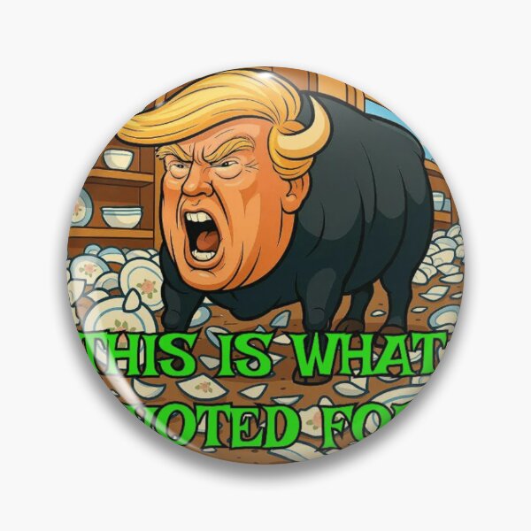 Item preview, This Is What I Voted For Trump Bull China Shop Meme designed and sold by RamneekFraty.